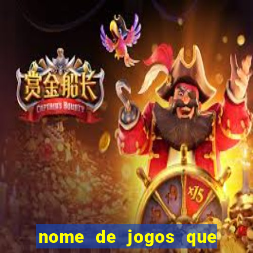 nome de jogos que ganha dinheiro de verdade